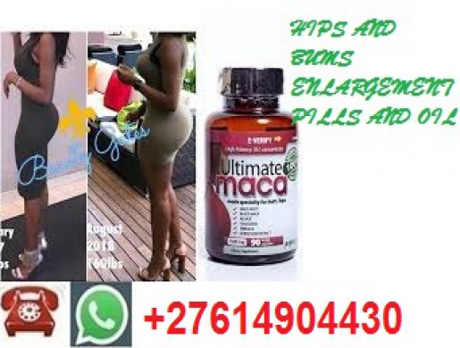 [+27614904430] ௵ HIPS AND BUMS ENLARGEMENTS + 27614904430 ௵ PILLS, OILS AND CREAMS ௵ FOR SALE IN MPUMLANGA, Witbank -  South Africa