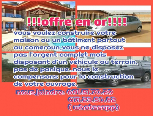 Offre de credit de construction, Douala -  Cameroun