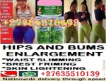 (+27635510139)HIPS AND BUMS ENLARGEMENT PILLS AND CREAMS IN JOHANNESBURG